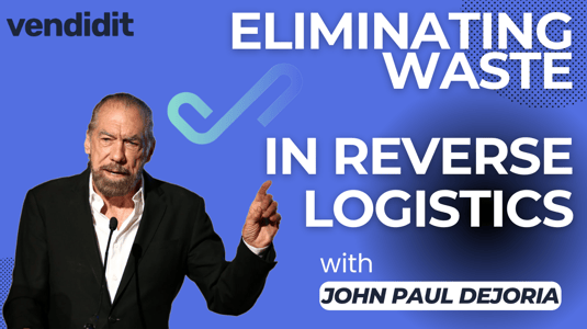 Eliminating Waste in Reverse Logistics